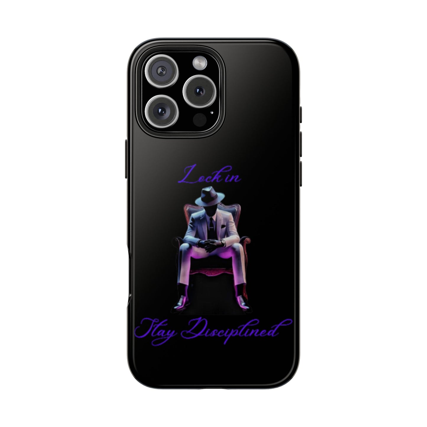 Phone case- Lock In, Stay DIsciplined Tough Phone Case - Durable Protection
