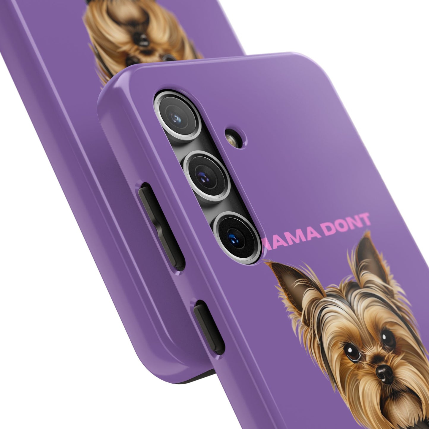 Mama Don't Play That Tough Phone Case for Dog Lovers