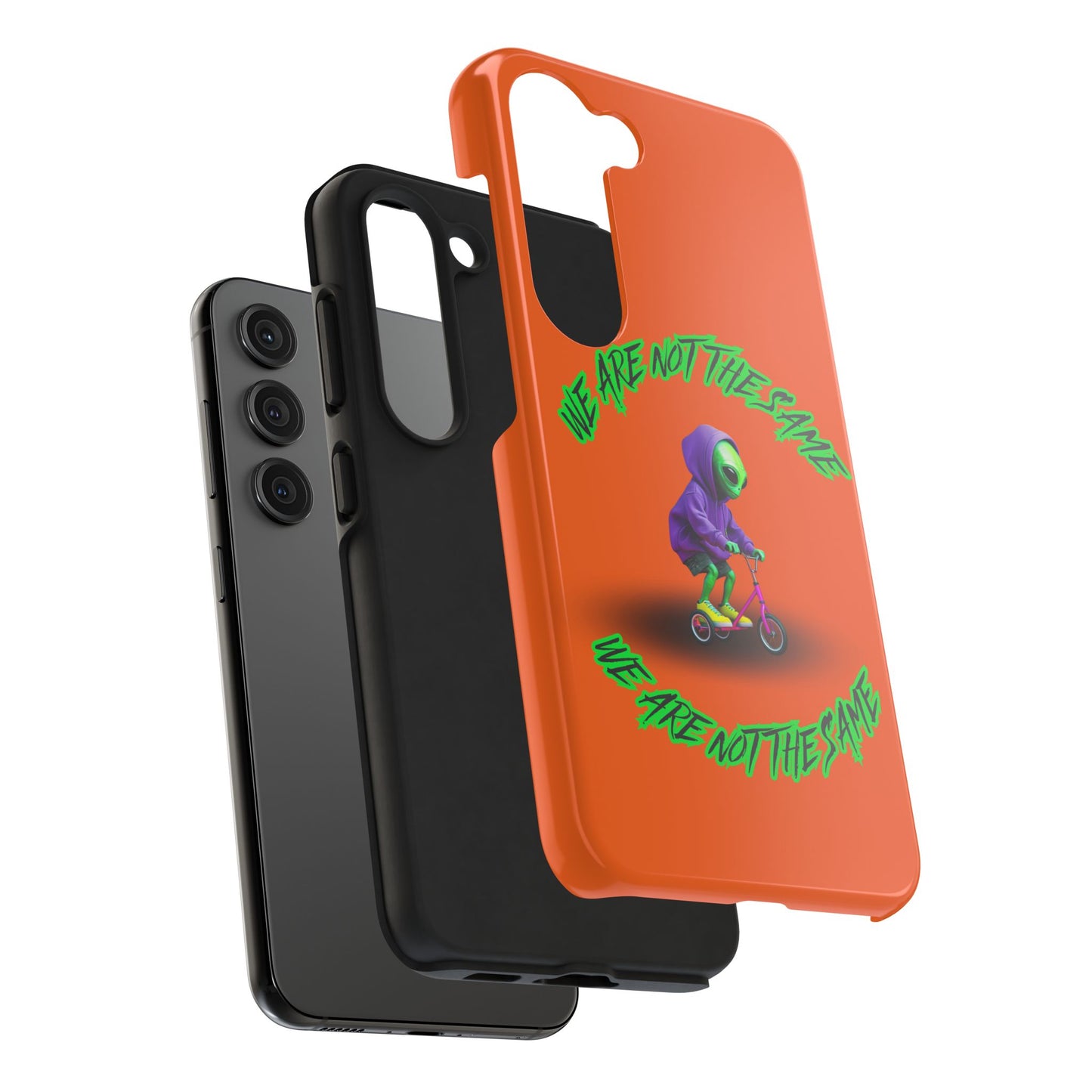 Tough Phone Cases- Alien, We Are Not The Same