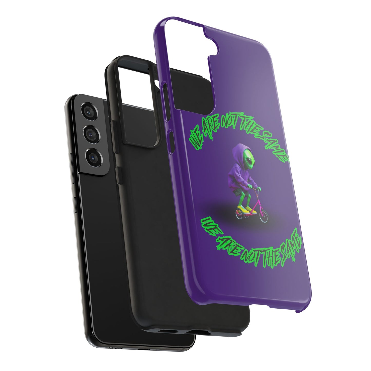 Tough Phone Cases- Alien, We Are Not The Same