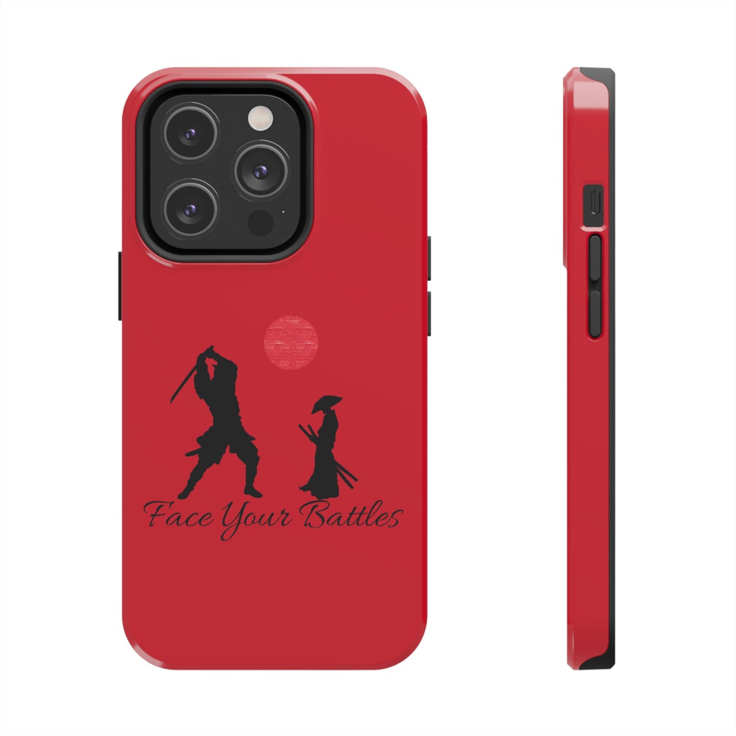 Phone case- Face Your Battles Tough Phone Case - Durable Protection