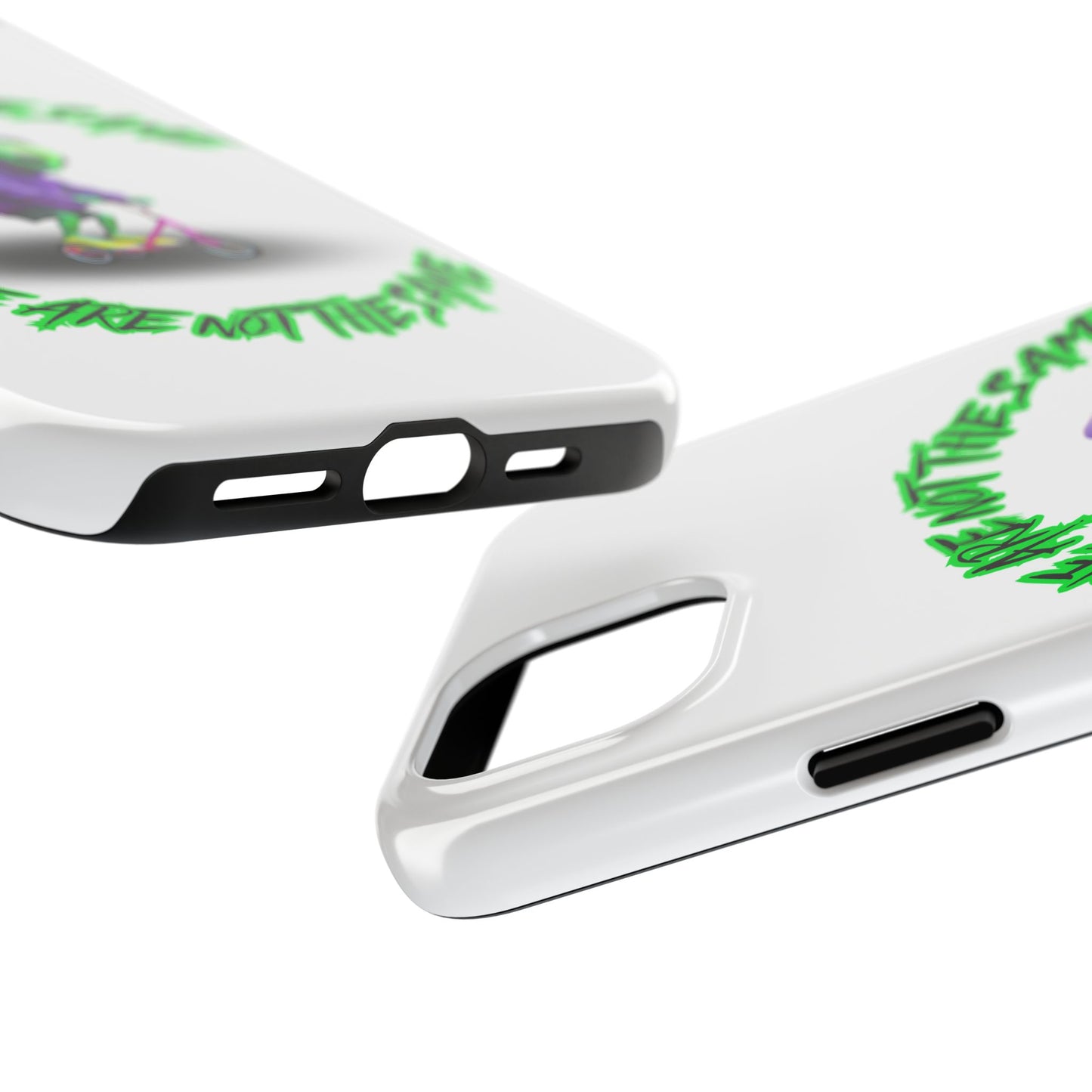 Tough Phone Cases- Alien, We Are Not The Same