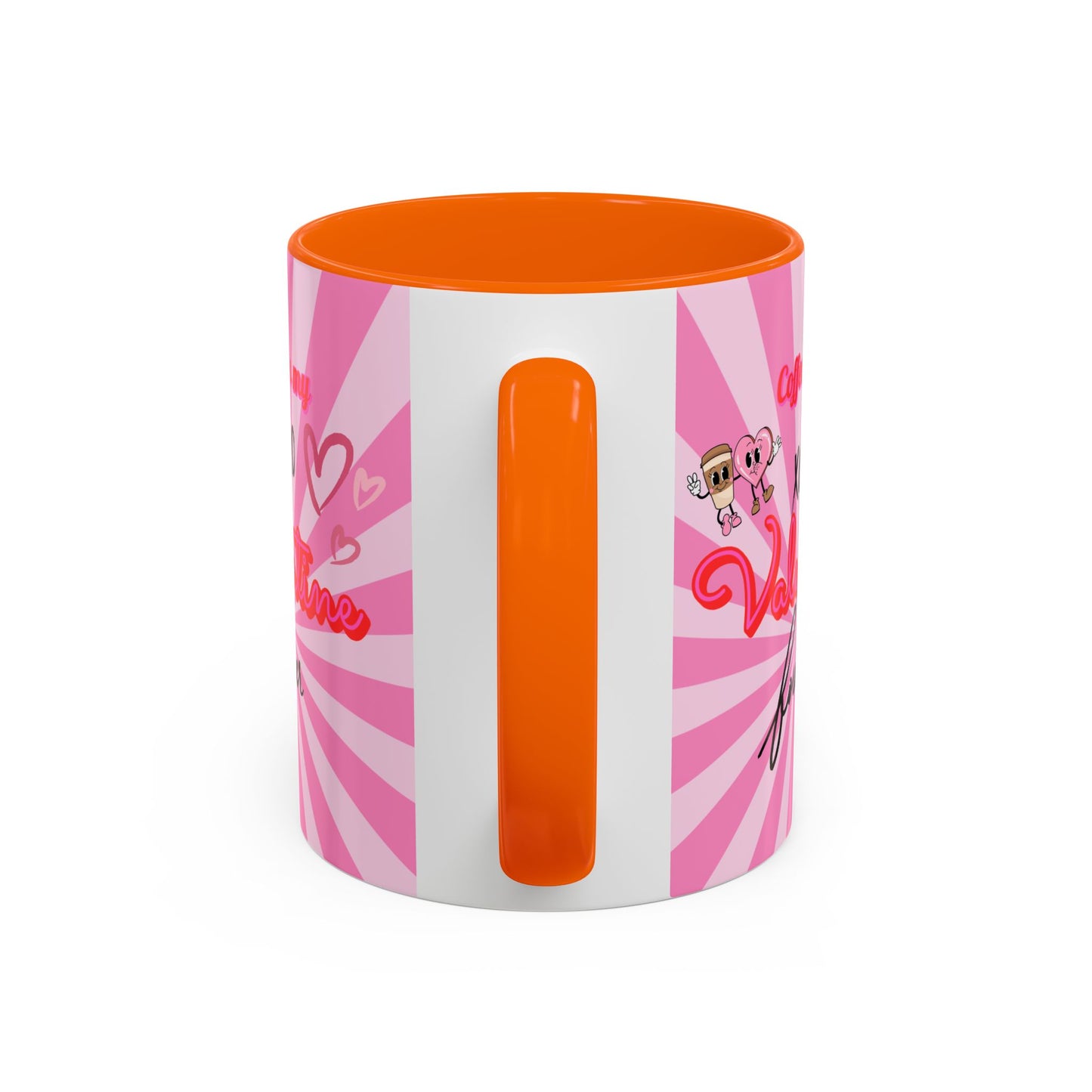 Mug- "Coffee is my Valentine" - Perfect for Gift Giving