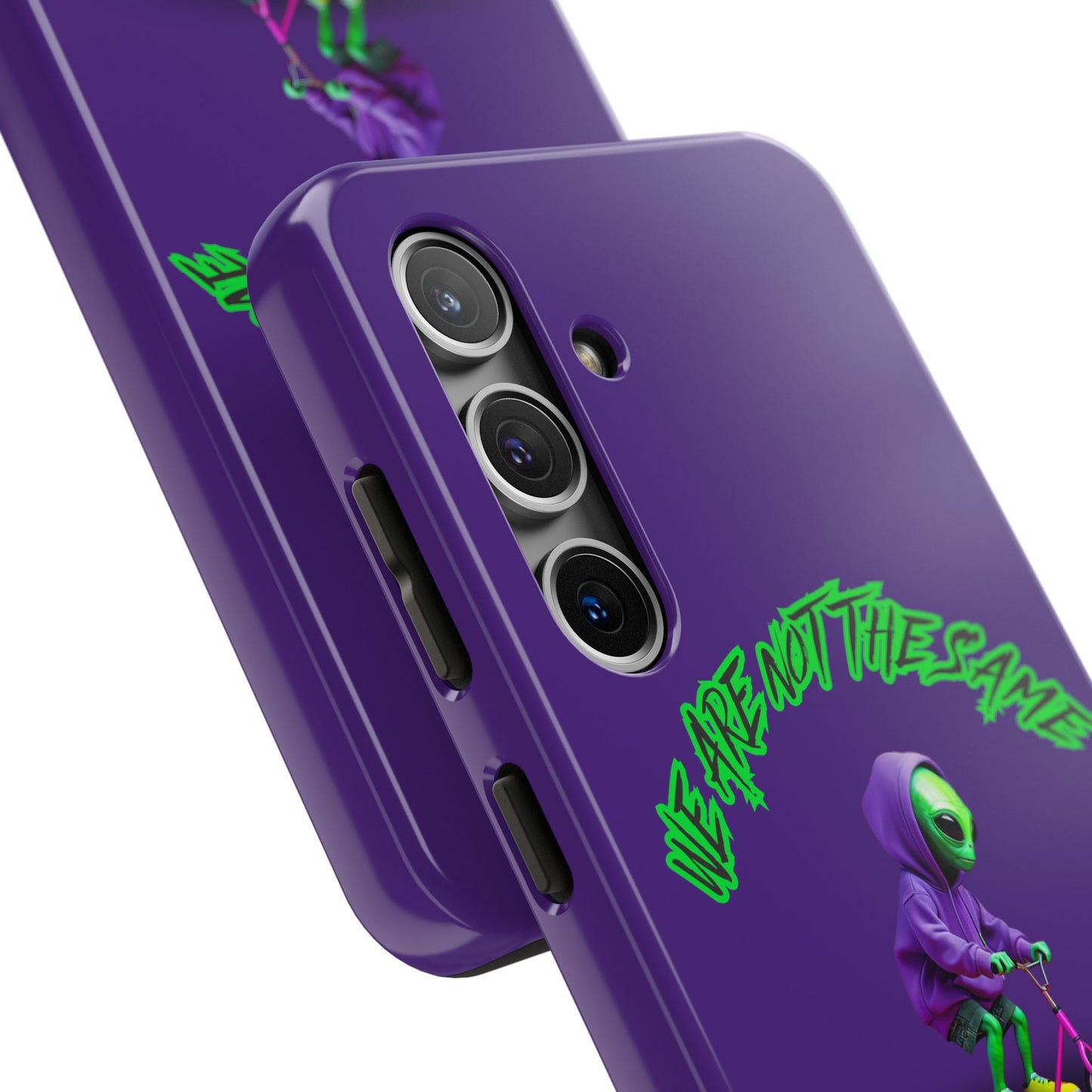 Tough Phone Cases- Alien, We Are Not The Same