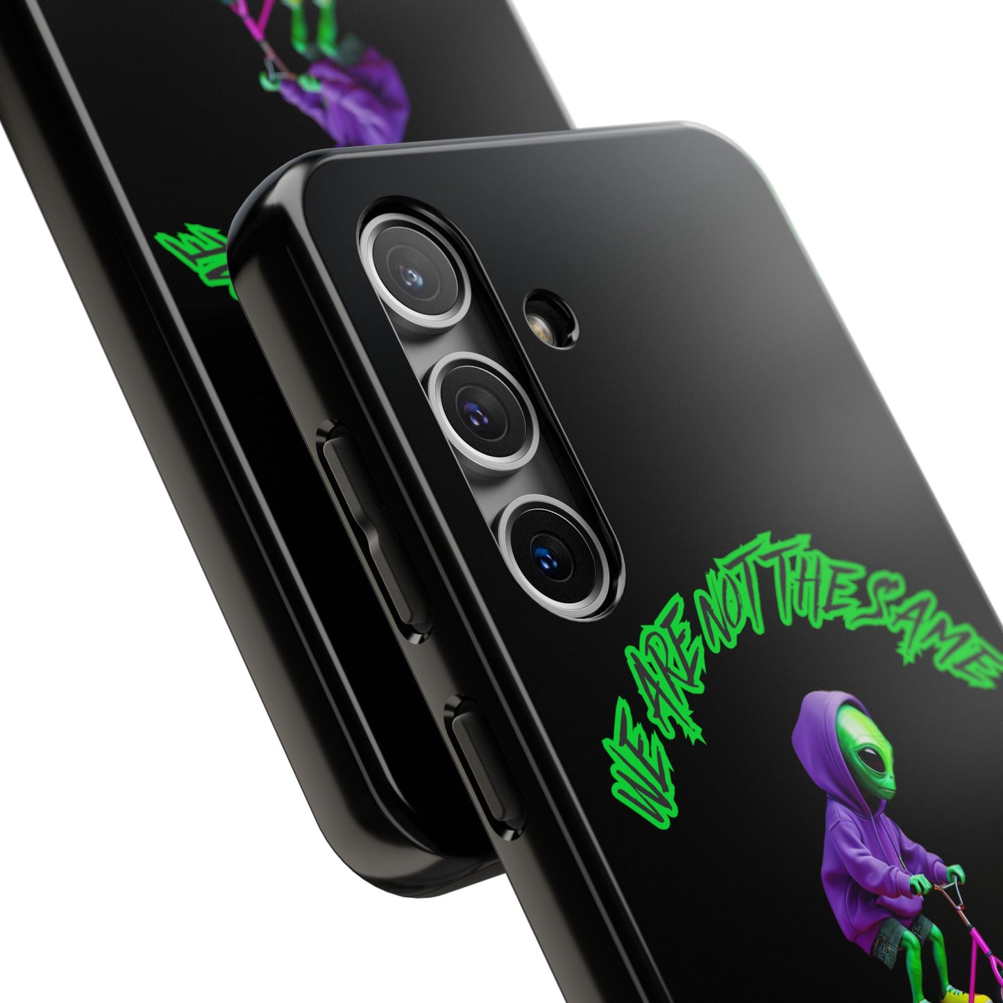 Tough Phone Cases- Alien, We Are Not The Same