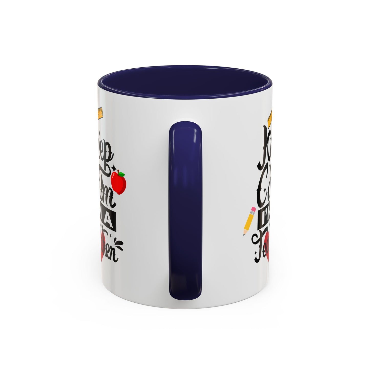 ☕ Teacher’s Keep Calm Coffee Mug – Fun & Motivational Gift for Teacher Appreciation Day 🍎✨