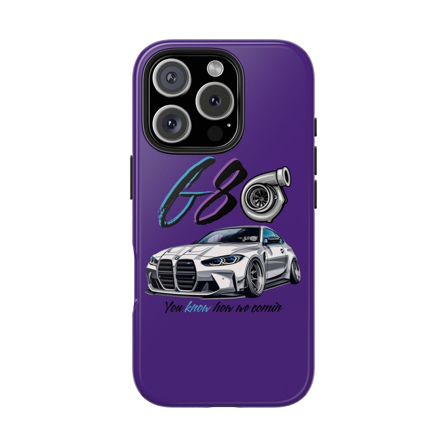Car Enthusiast Tough Phone Case - BMW G80 'You Know How we Comin'