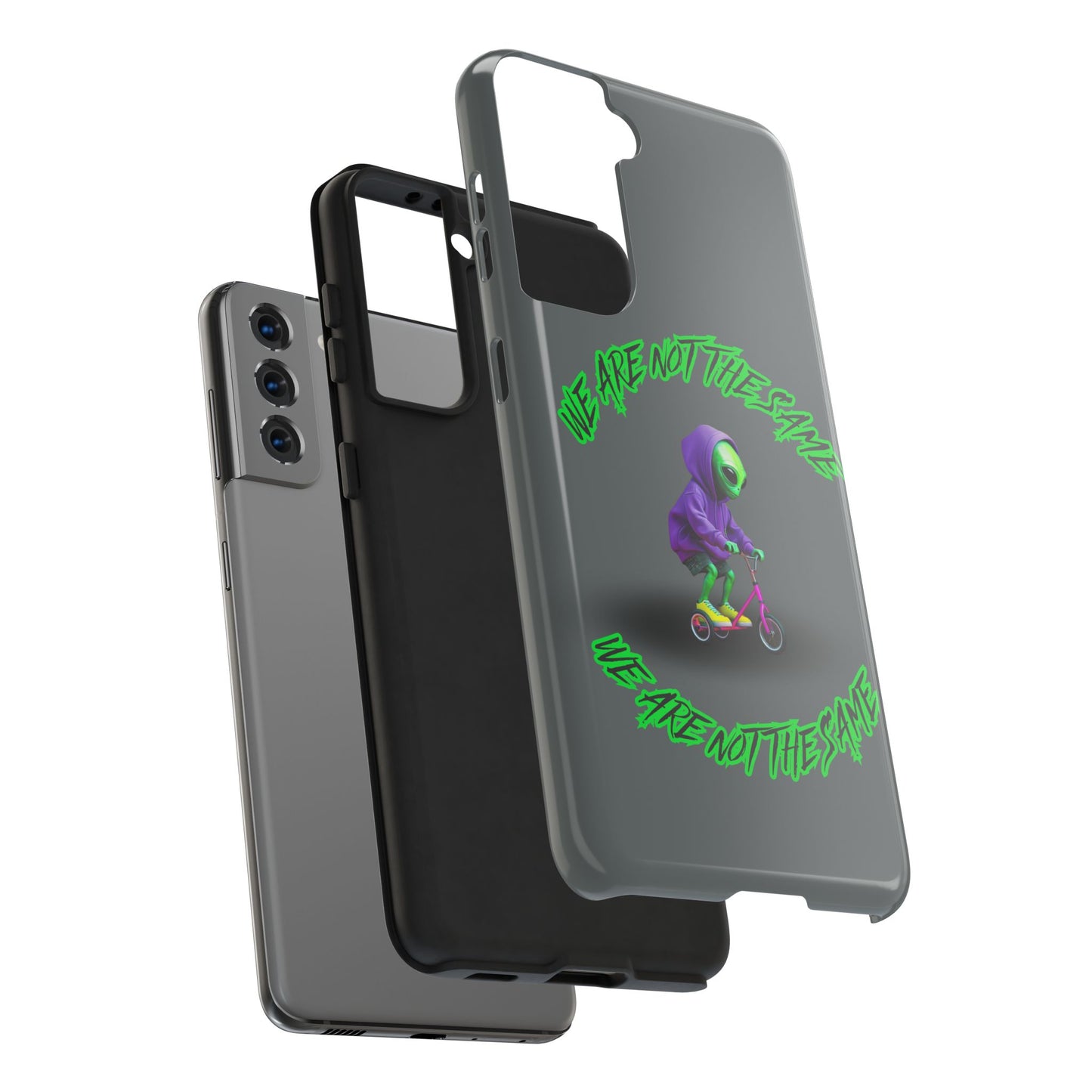 Tough Phone Cases- Alien, We Are Not The Same