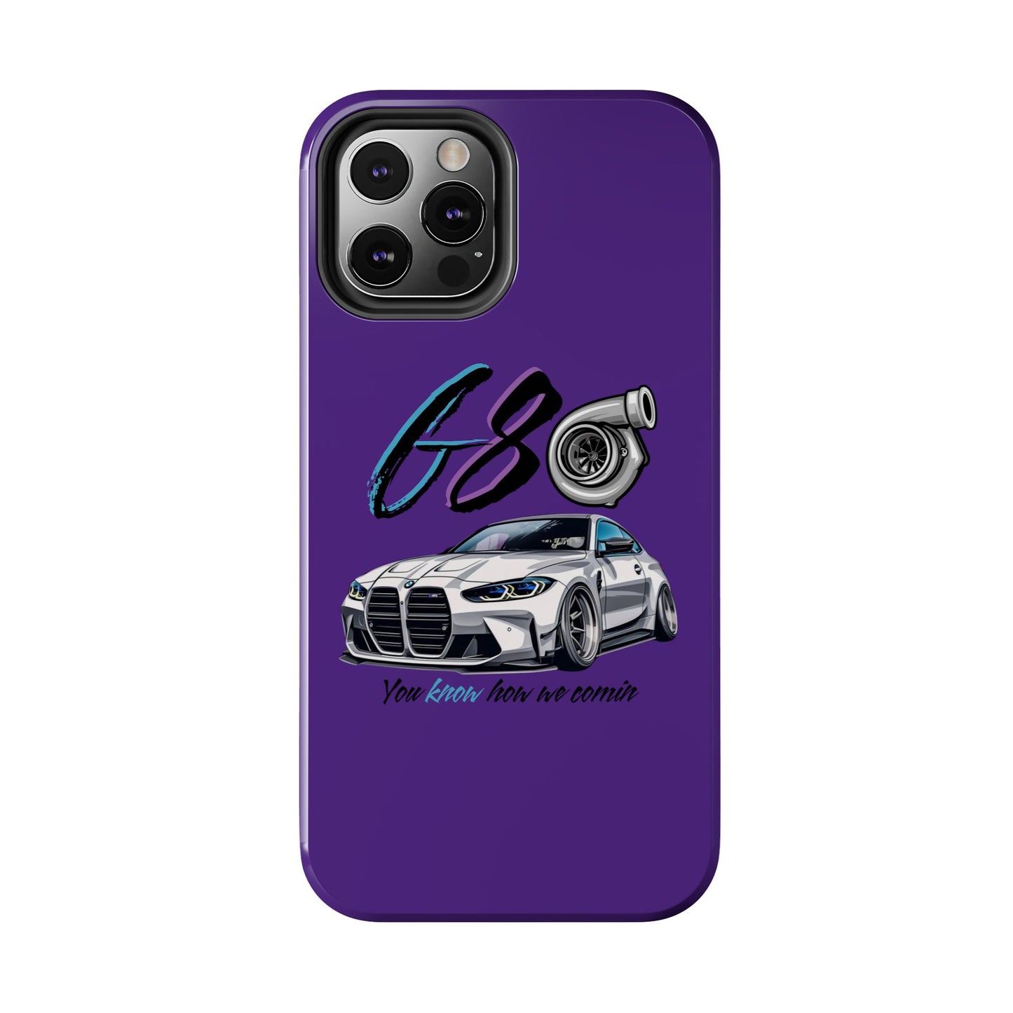 Car Enthusiast Tough Phone Case - BMW G80 'You Know How we Comin'