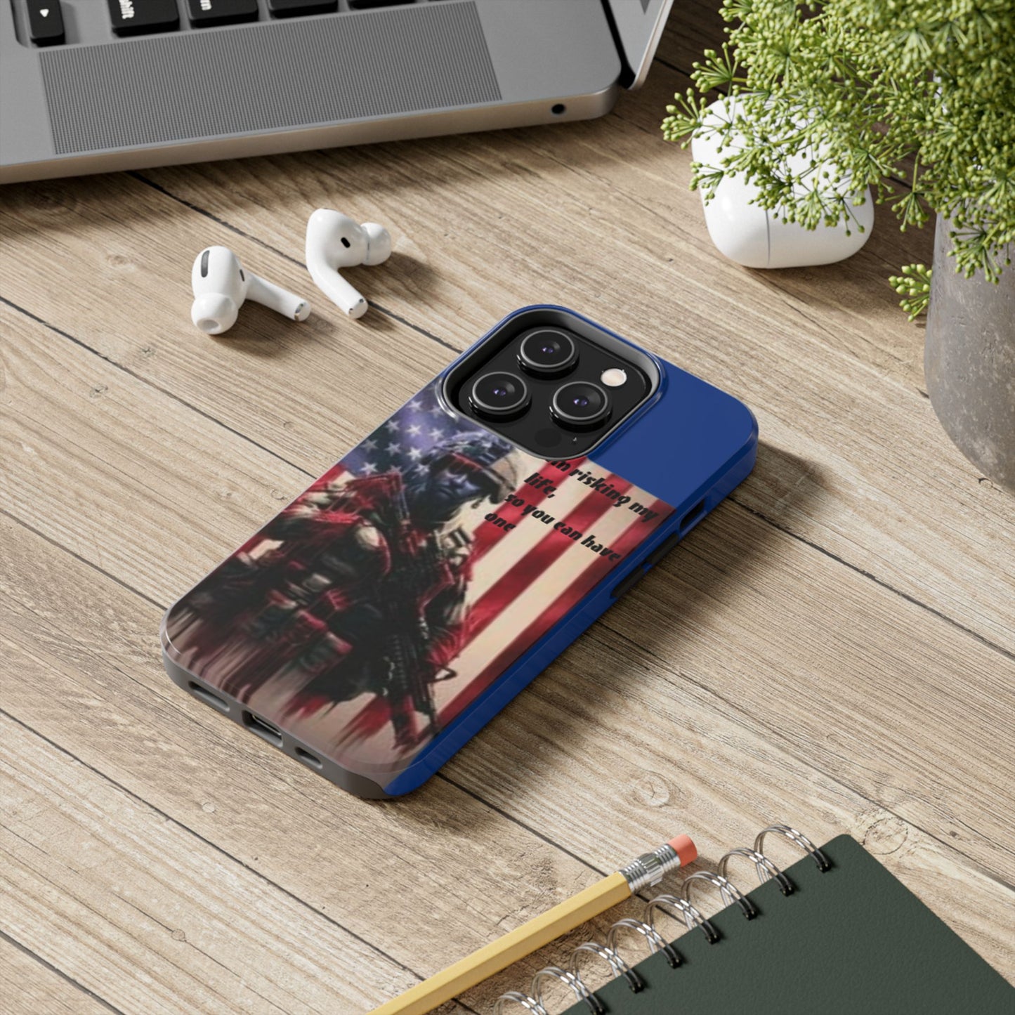 Patriotic Tough Phone Case - 'I'm Risking My Life' Design