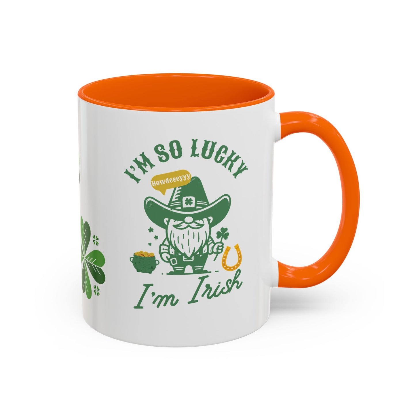 "Funny St. Patrick's Day Coffee Mug – 'I'm So Lucky I'm Irish' with Cowboy, Pot of Gold & Horseshoe Design"