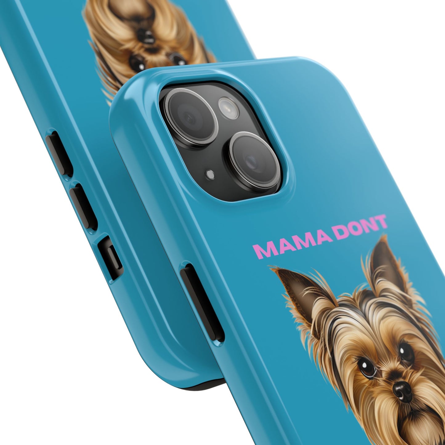 Mama Don't Play That Tough Phone Case for Dog Lovers