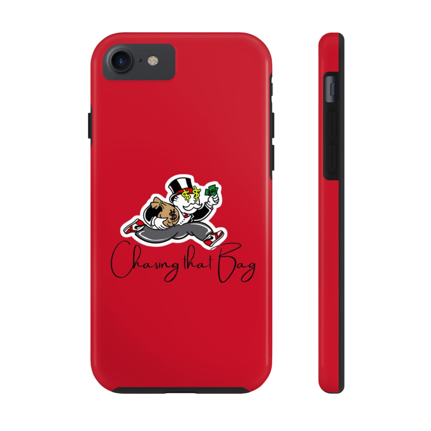 Phone Case- Chasin That Bag Tough Case- Durable Protection