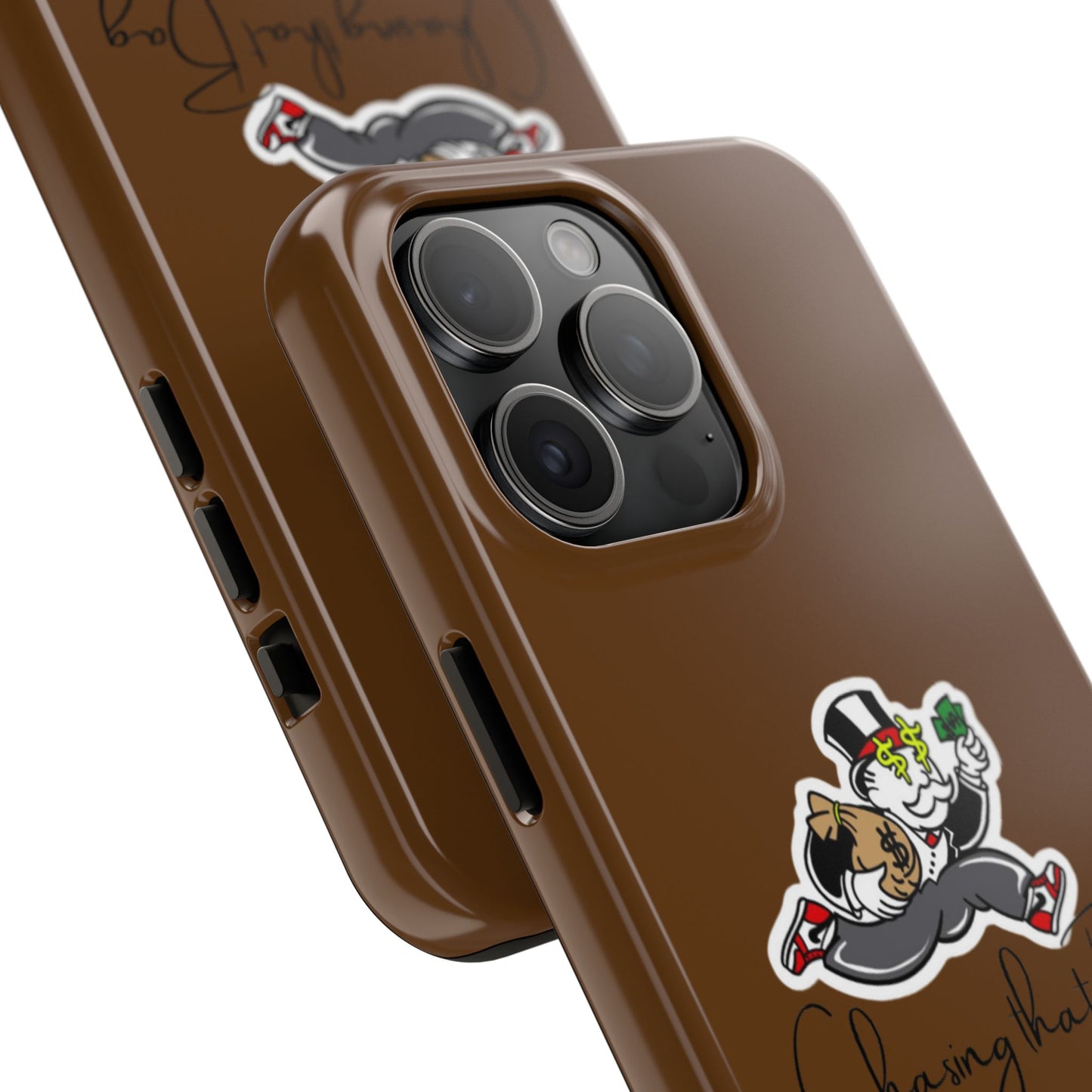Phone Case- Chasing That Bag Tough Case- Durable Protection