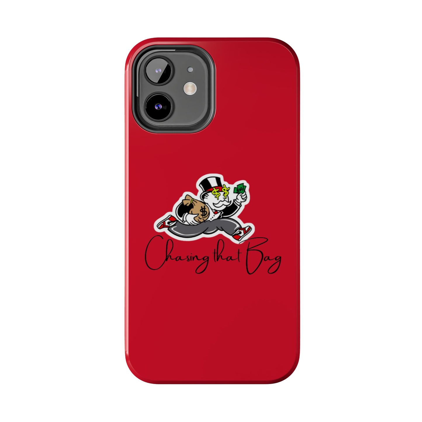 Phone Case- Chasin That Bag Tough Case- Durable Protection