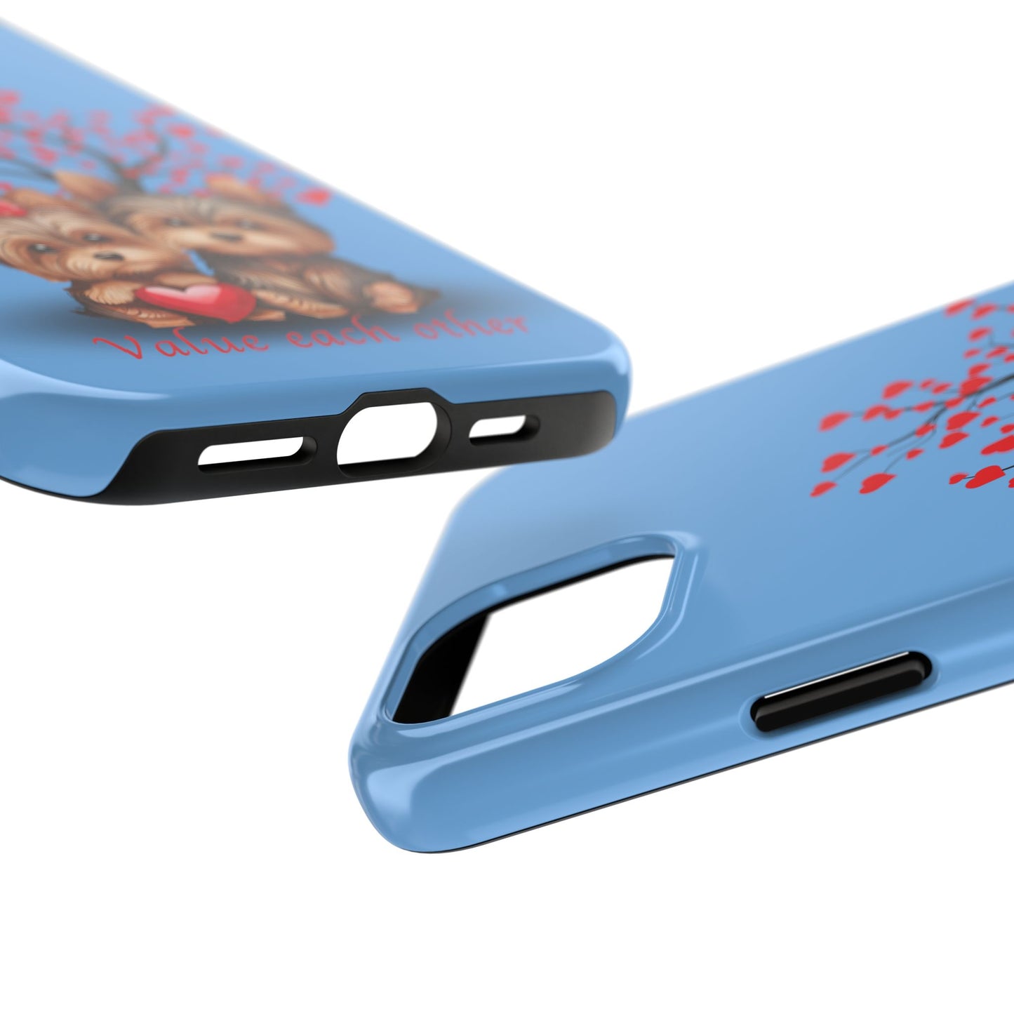 Cute Yorkshire Terrier Phone Case - "Value Each Other" Tough Case for Pet Lovers