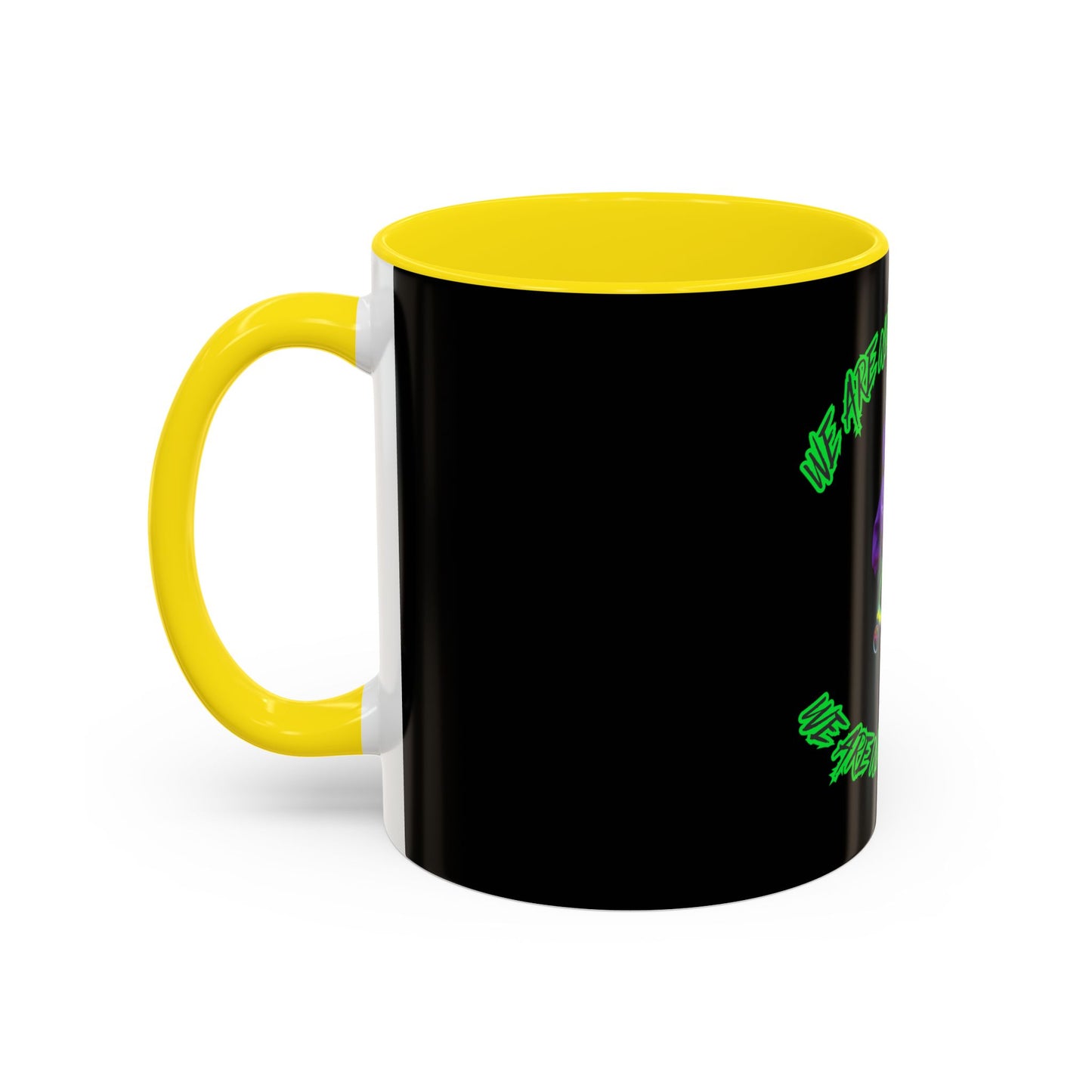 Alien Vibes Accent Coffee Mug - "We Are Not The Same" Design - Fun Gift for Sci-Fi Lovers