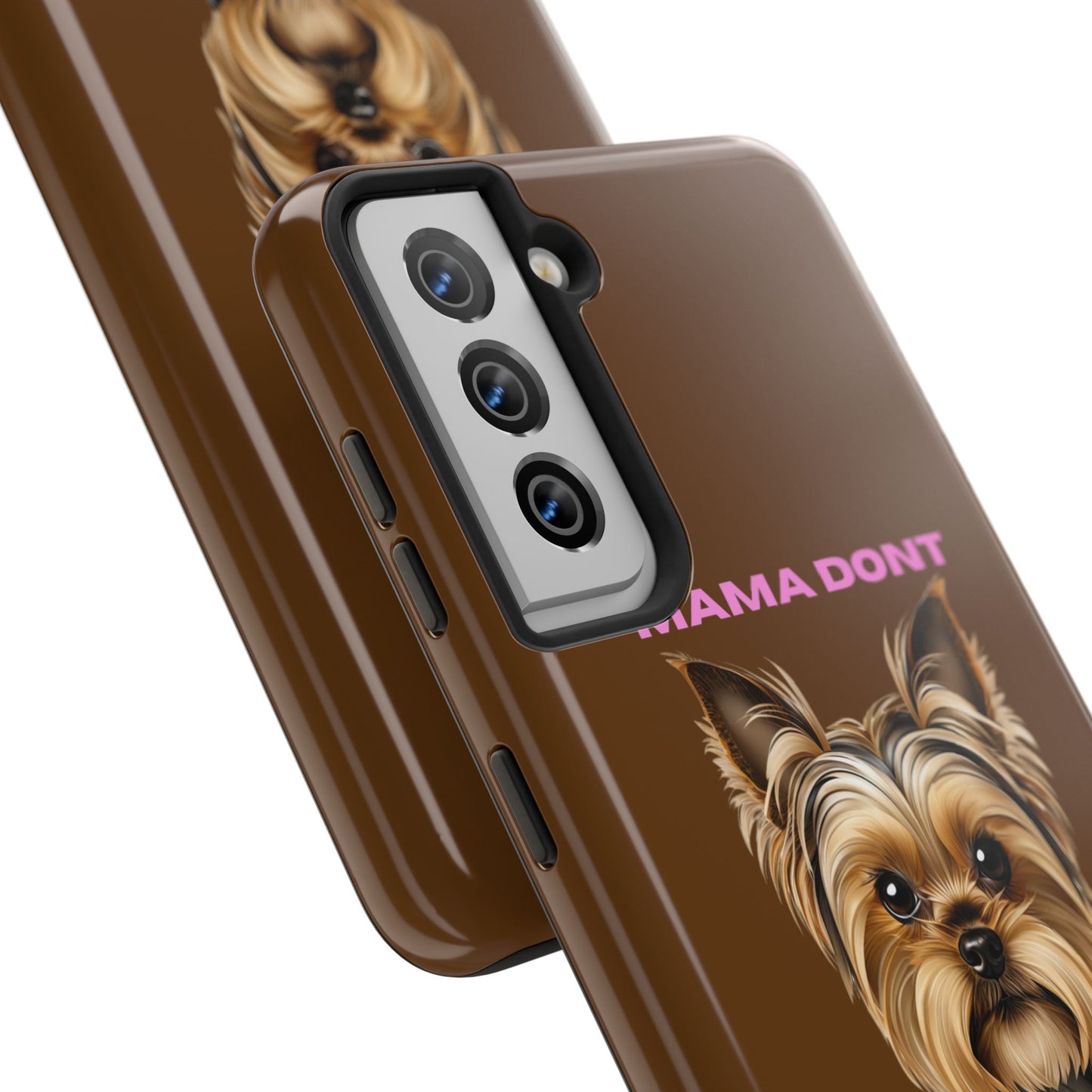 Mama Don't Play That Tough Phone Case for Dog Lovers