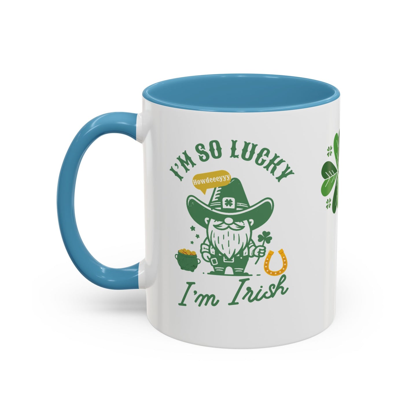 "Funny St. Patrick's Day Coffee Mug – 'I'm So Lucky I'm Irish' with Cowboy, Pot of Gold & Horseshoe Design"