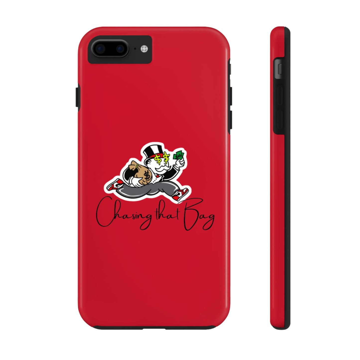 Phone Case- Chasin That Bag Tough Case- Durable Protection