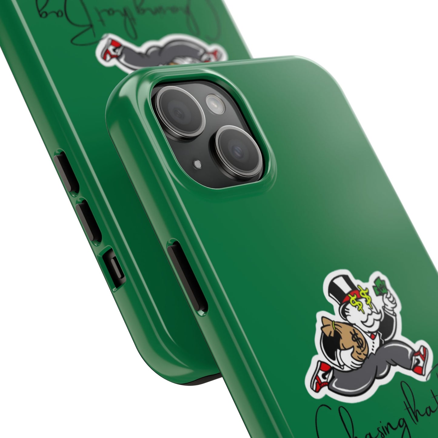 Phone Case- Chasin That Bag Tough Case- Durable Protection