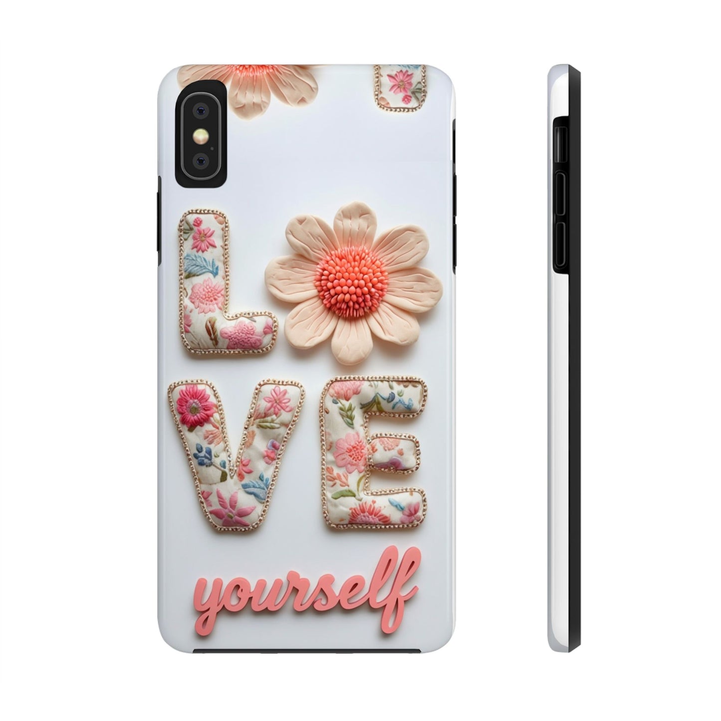 Floral 'Love Yourself' Tough Phone Case