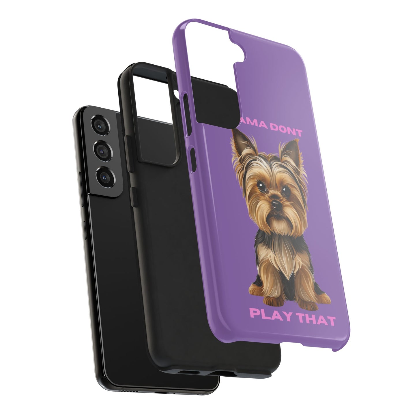 Mama Don't Play That Tough Phone Case for Dog Lovers