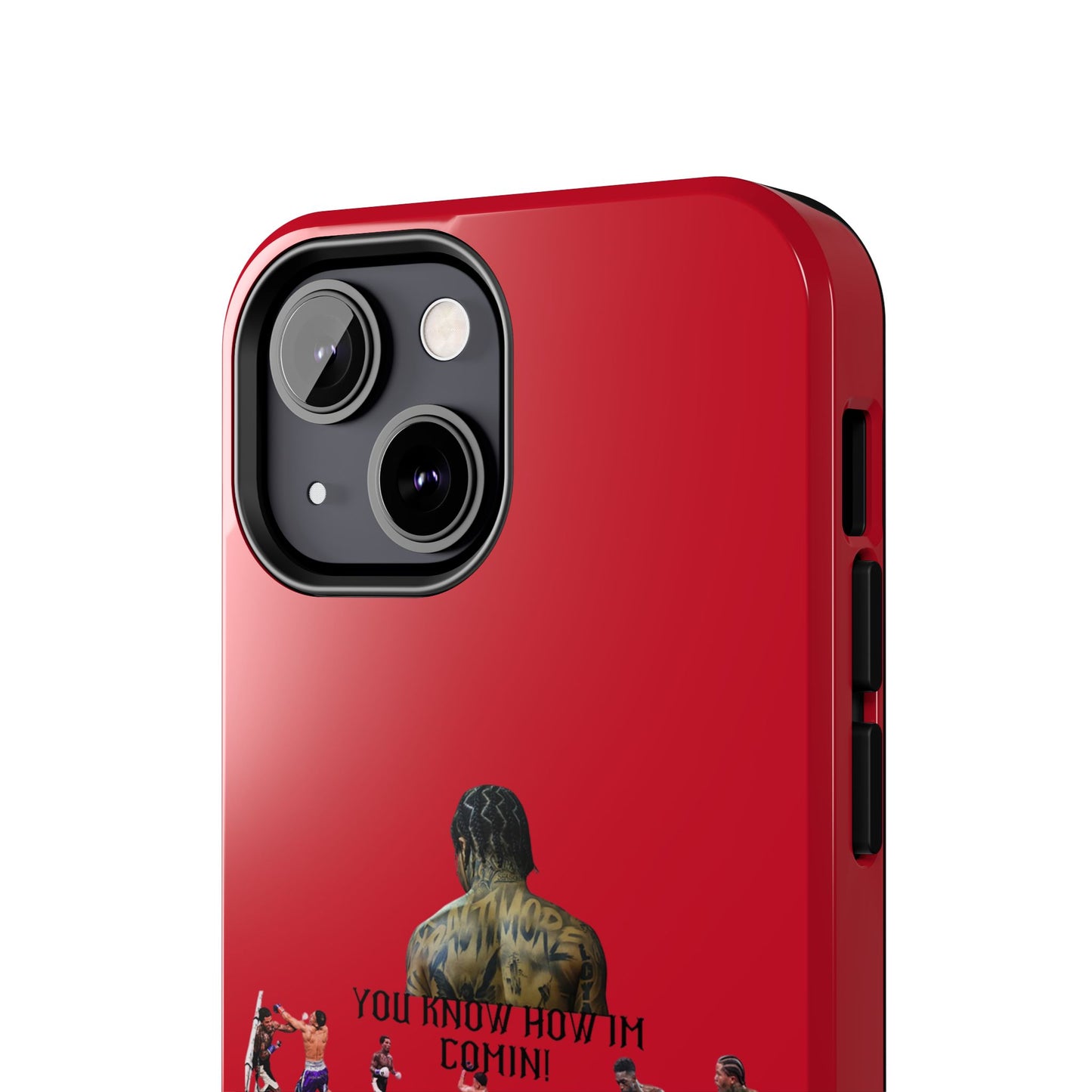 Phone case- You Know How I'm Comin' Tough Phone Case - Durable Protection