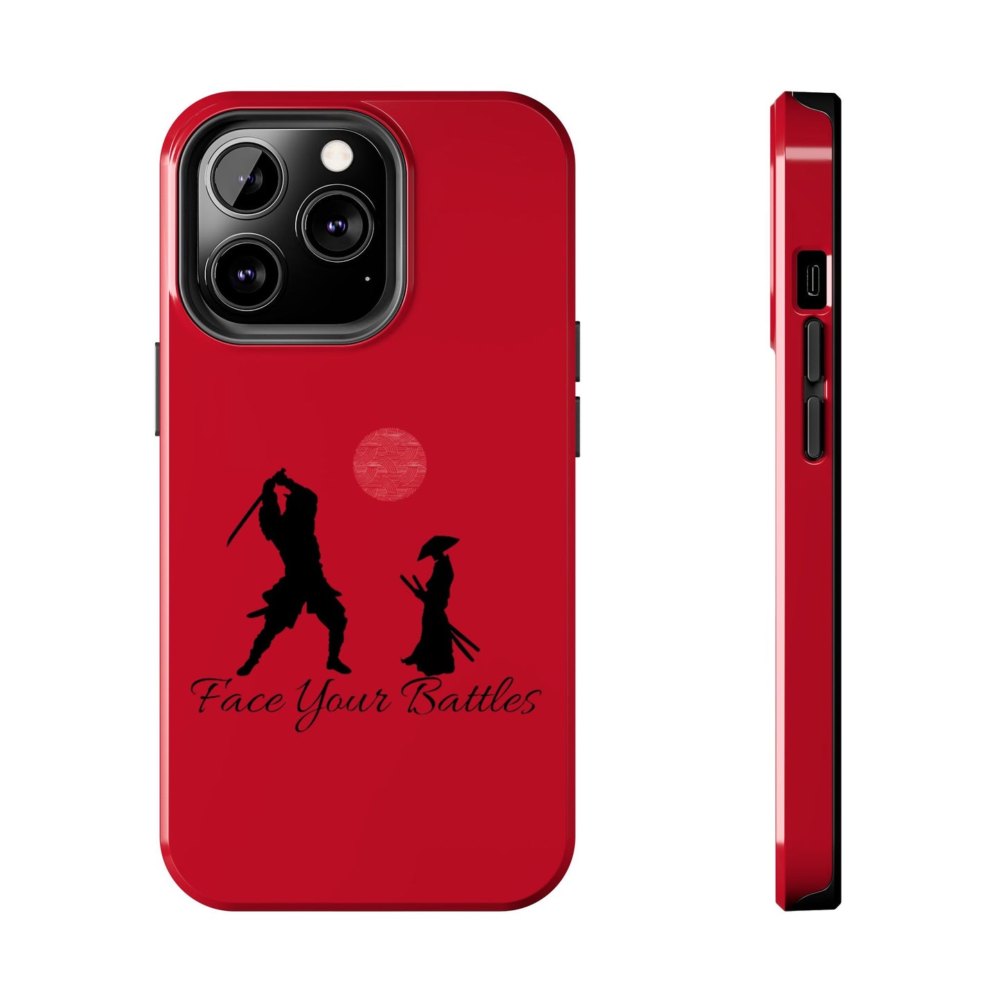Phone case- Face Your Battles Tough Phone Case - Durable Protection