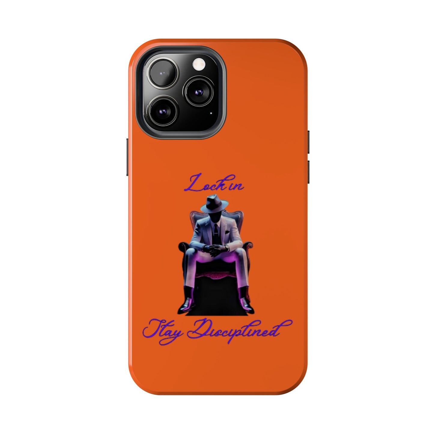 Phone case- Lock In, Stay discipline Tough Phone Case - Durable Protection