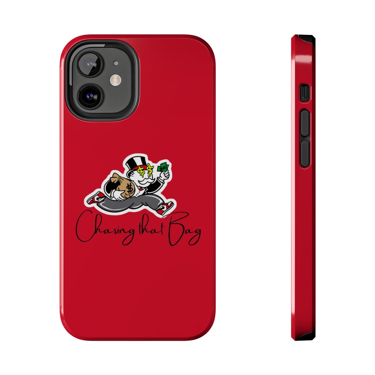 Phone Case- Chasin That Bag Tough Case- Durable Protection