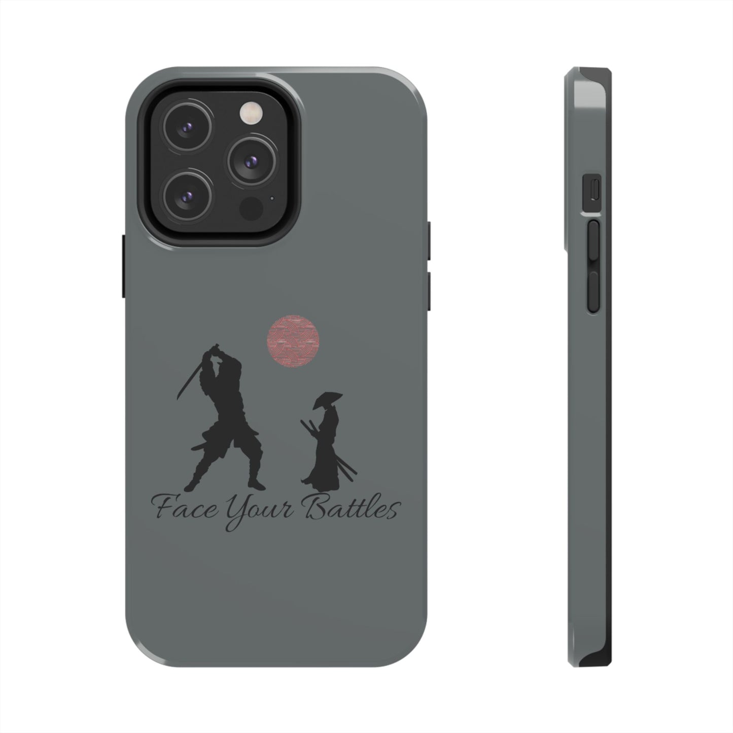 Phone case- Face Your Battles Tough Phone Case - Durable Protection