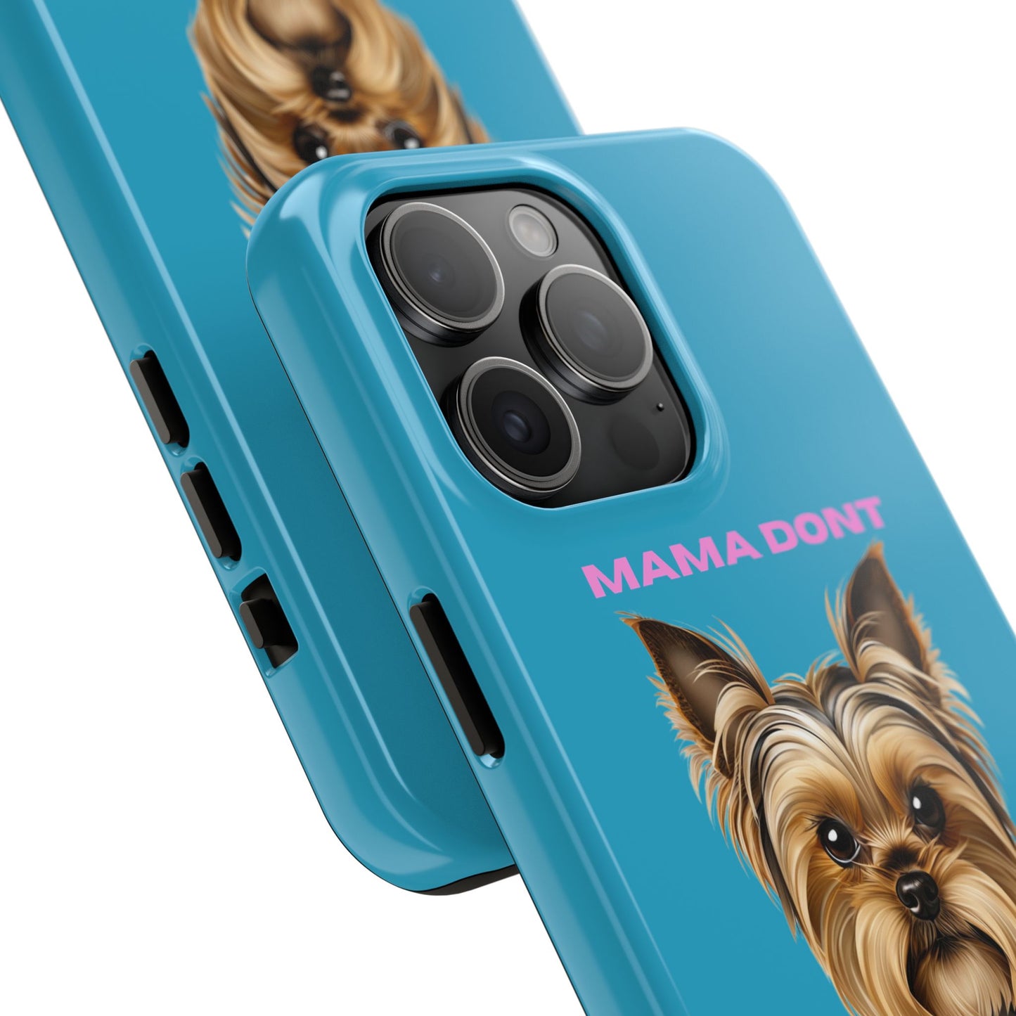 Mama Don't Play That Tough Phone Case for Dog Lovers