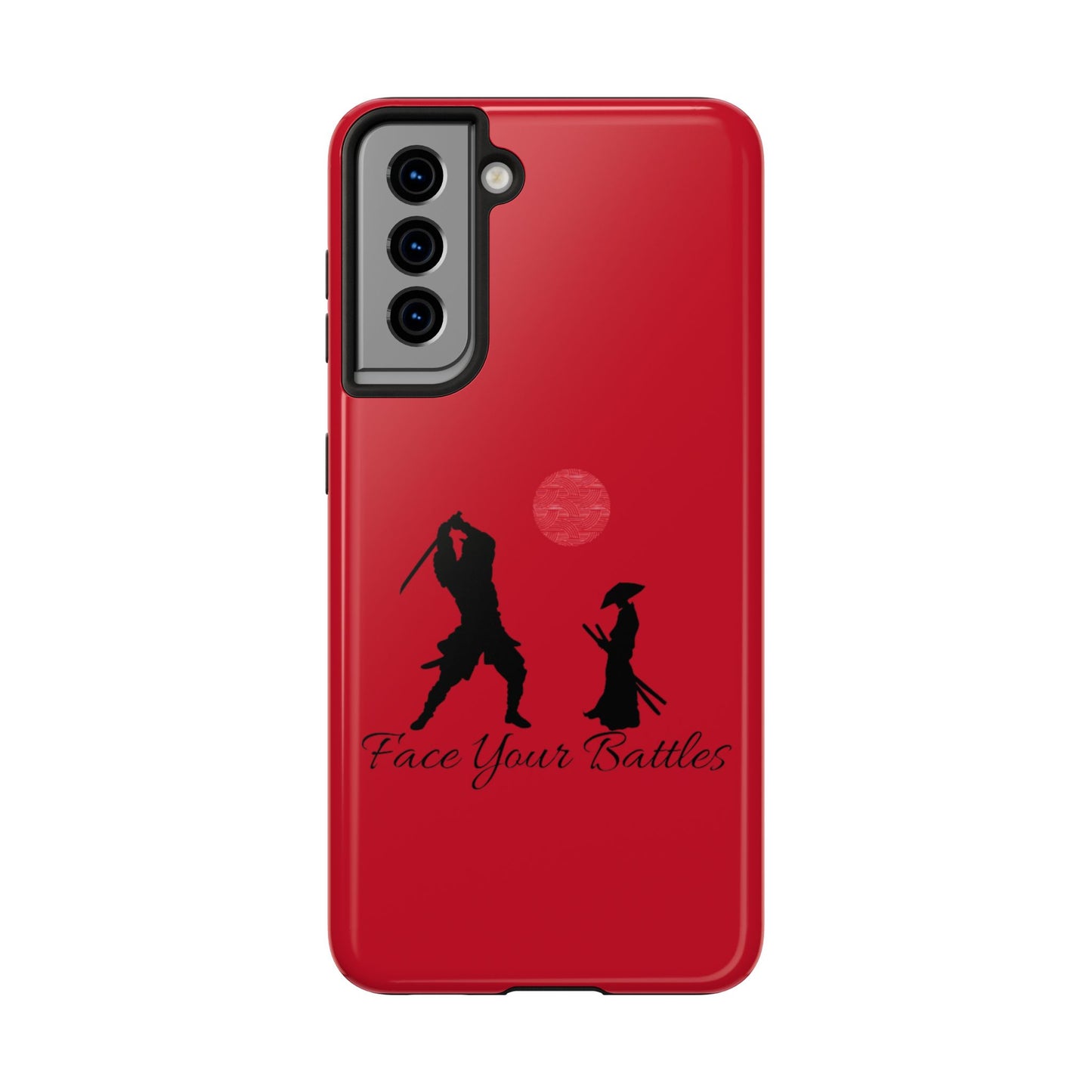 Phone case- Face Your Battles Tough Phone Case - Durable Protection