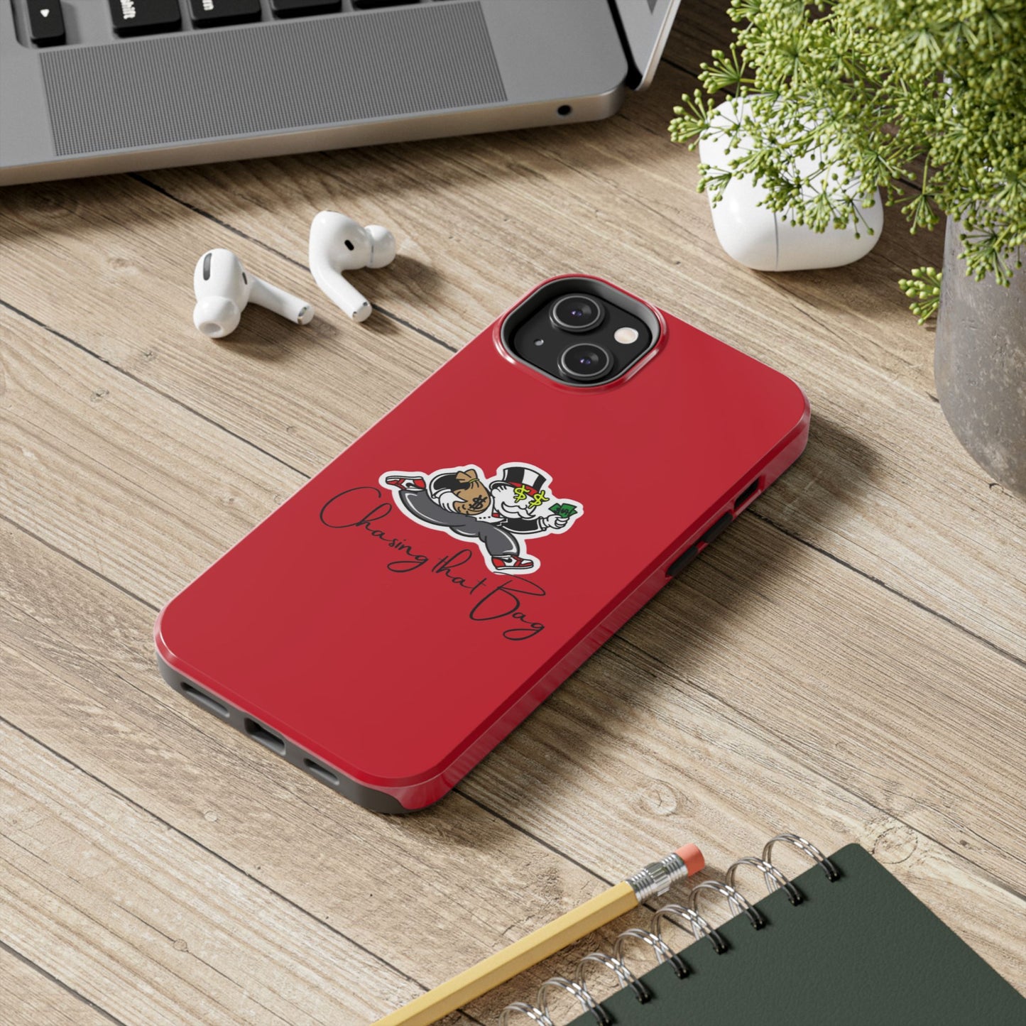 Phone Case- Chasin That Bag Tough Case- Durable Protection