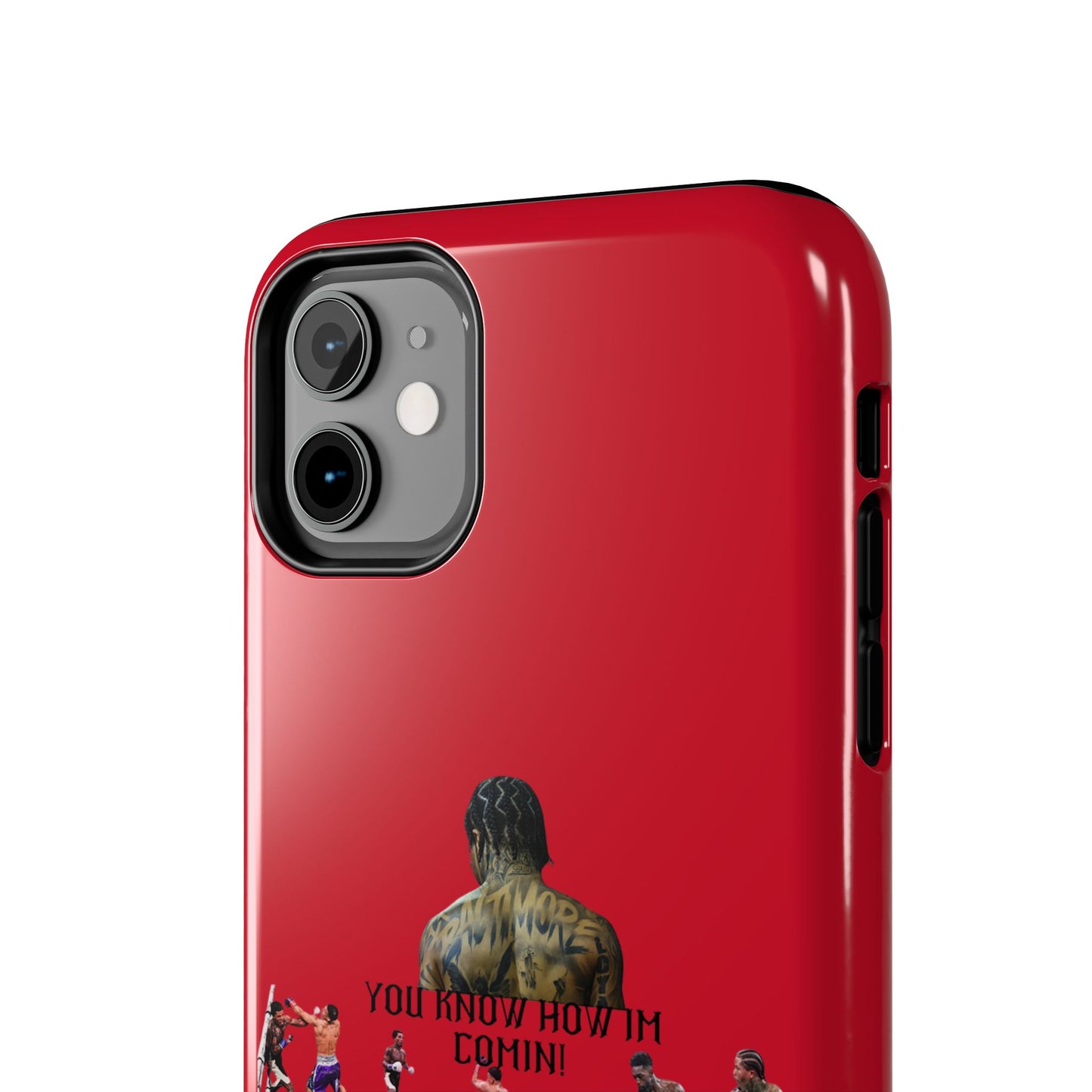 Phone case- You Know How I'm Comin' Tough Phone Case - Durable Protection