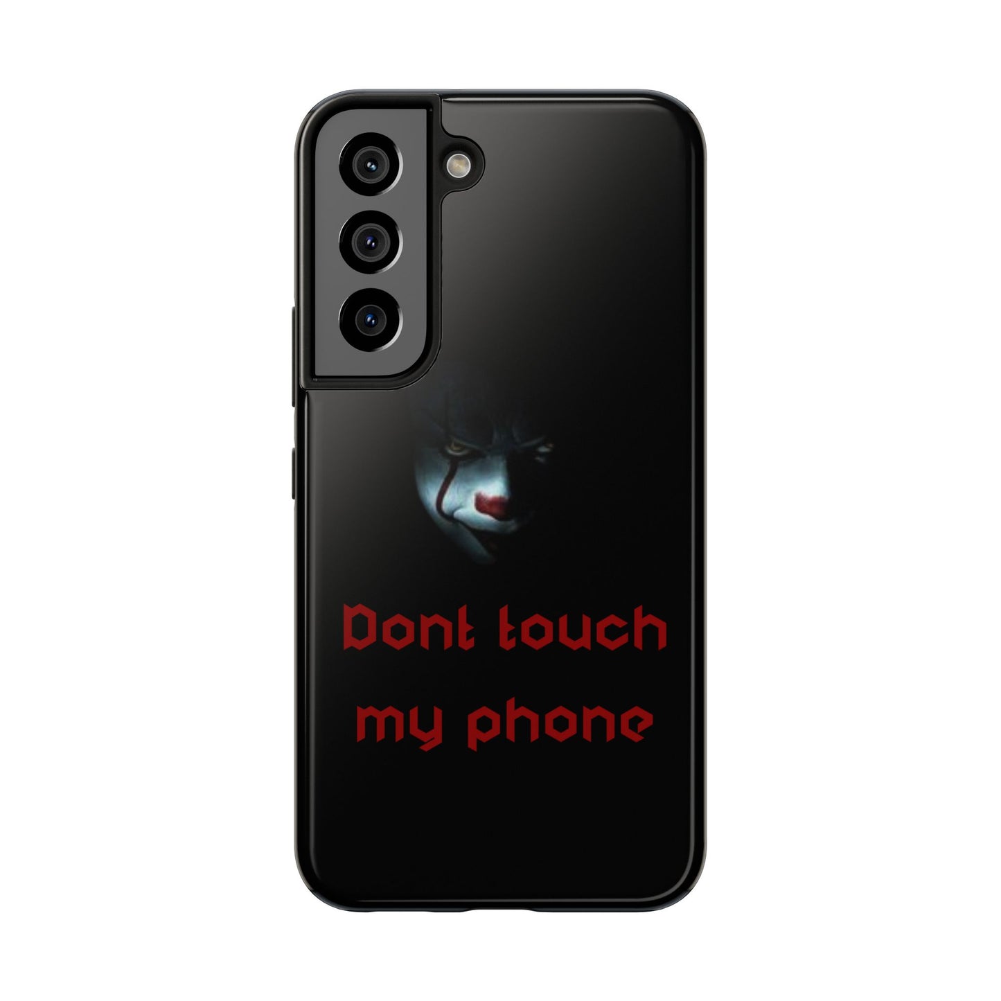 🤡 Creepy Clown Tough Phone Case – "Don’t Touch My Phone" Design for iPhone & Android