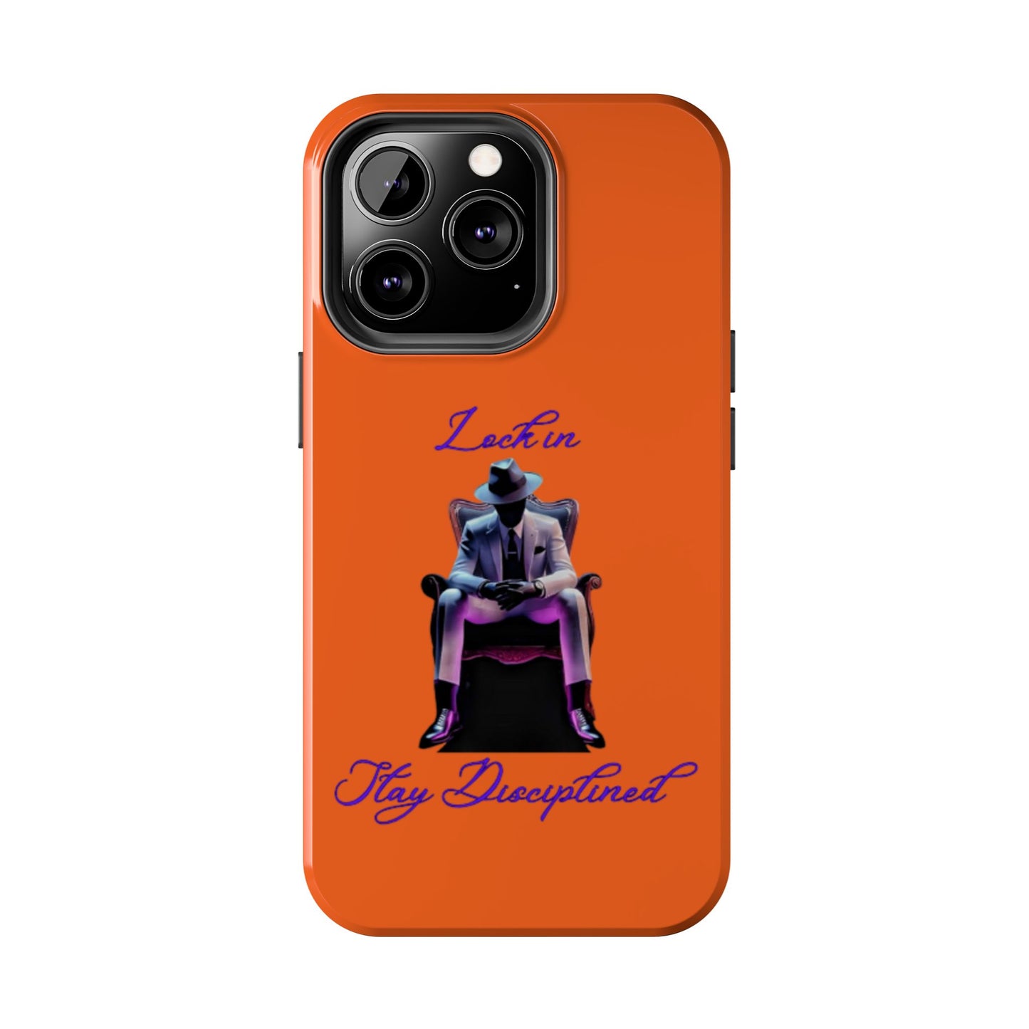 Phone case- Lock In, Stay discipline Tough Phone Case - Durable Protection