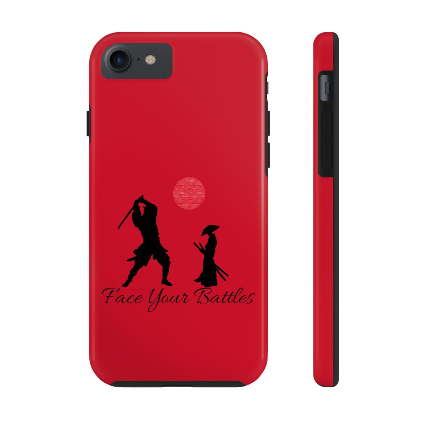 Phone case- Face Your Battles Tough Phone Case - Durable Protection