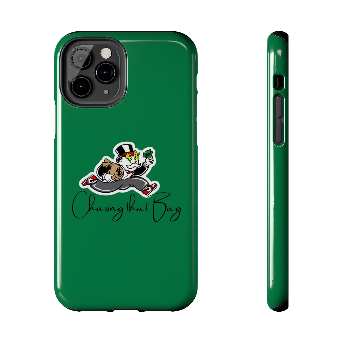 Phone Case- Chasin That Bag Tough Case- Durable Protection