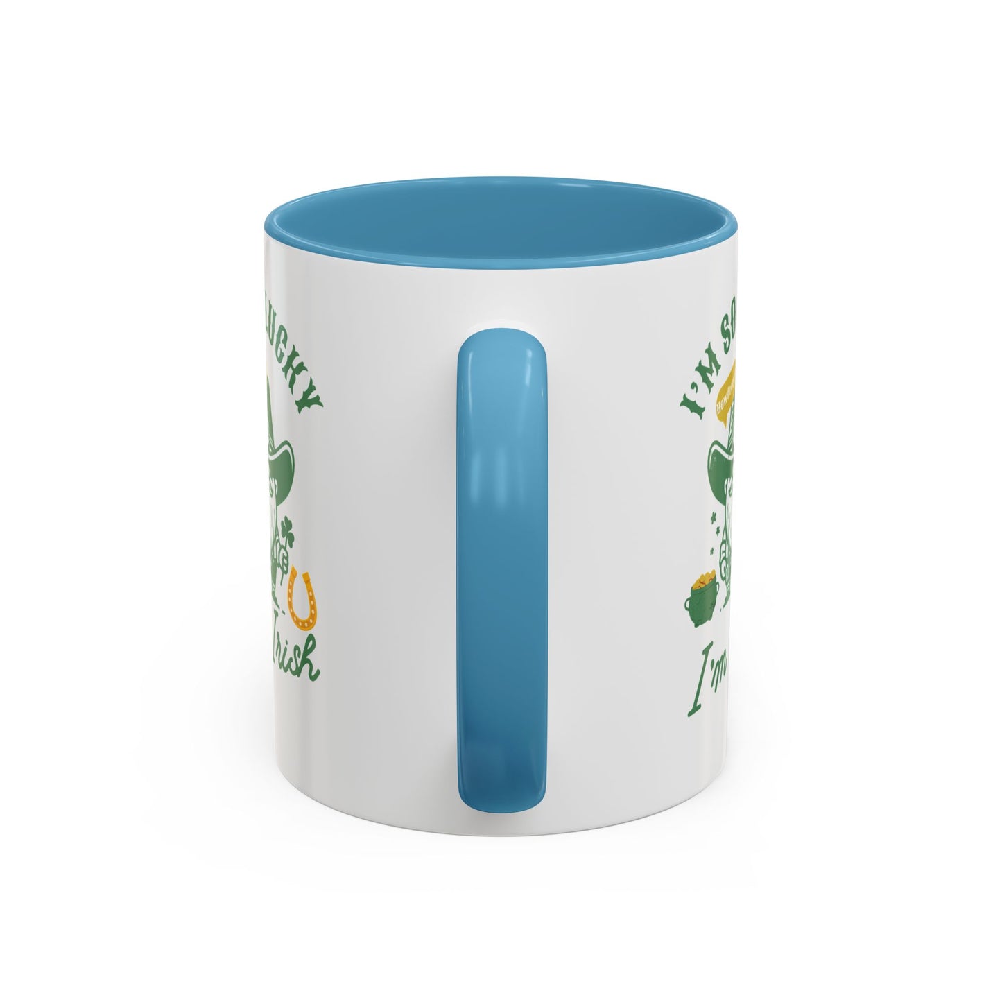 "Funny St. Patrick's Day Coffee Mug – 'I'm So Lucky I'm Irish' with Cowboy, Pot of Gold & Horseshoe Design"