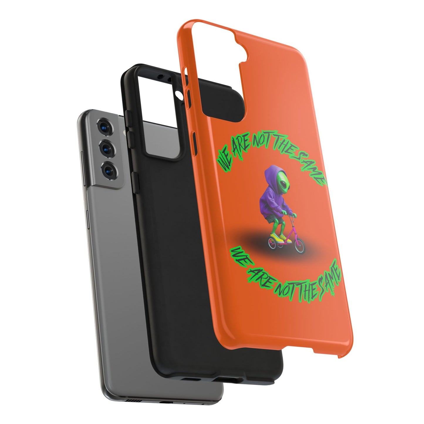 Tough Phone Cases- Alien, We Are Not The Same