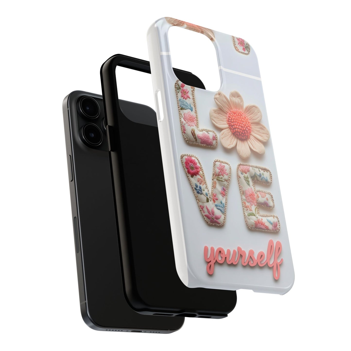 Floral 'Love Yourself' Tough Phone Case