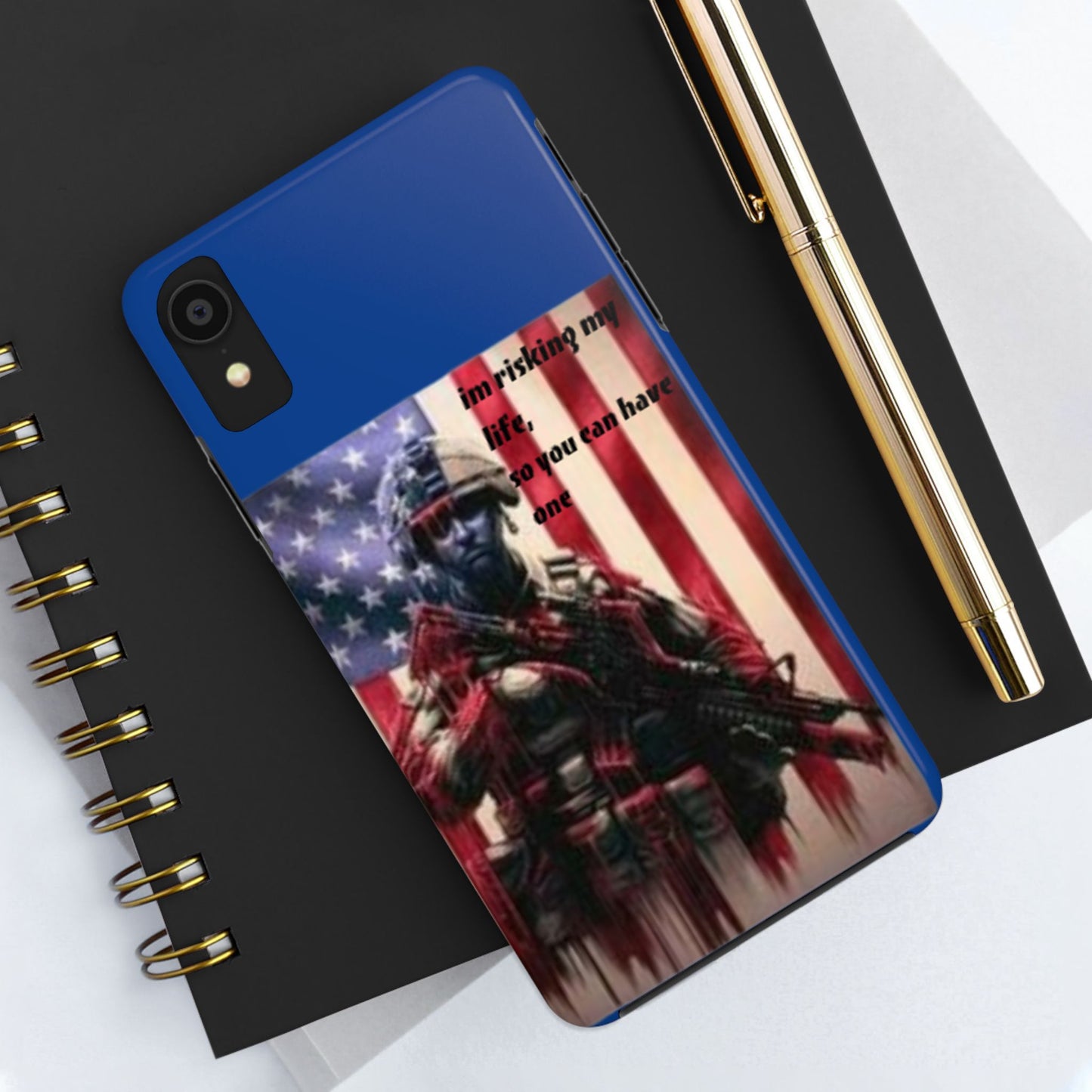 Patriotic Tough Phone Case - 'I'm Risking My Life' Design