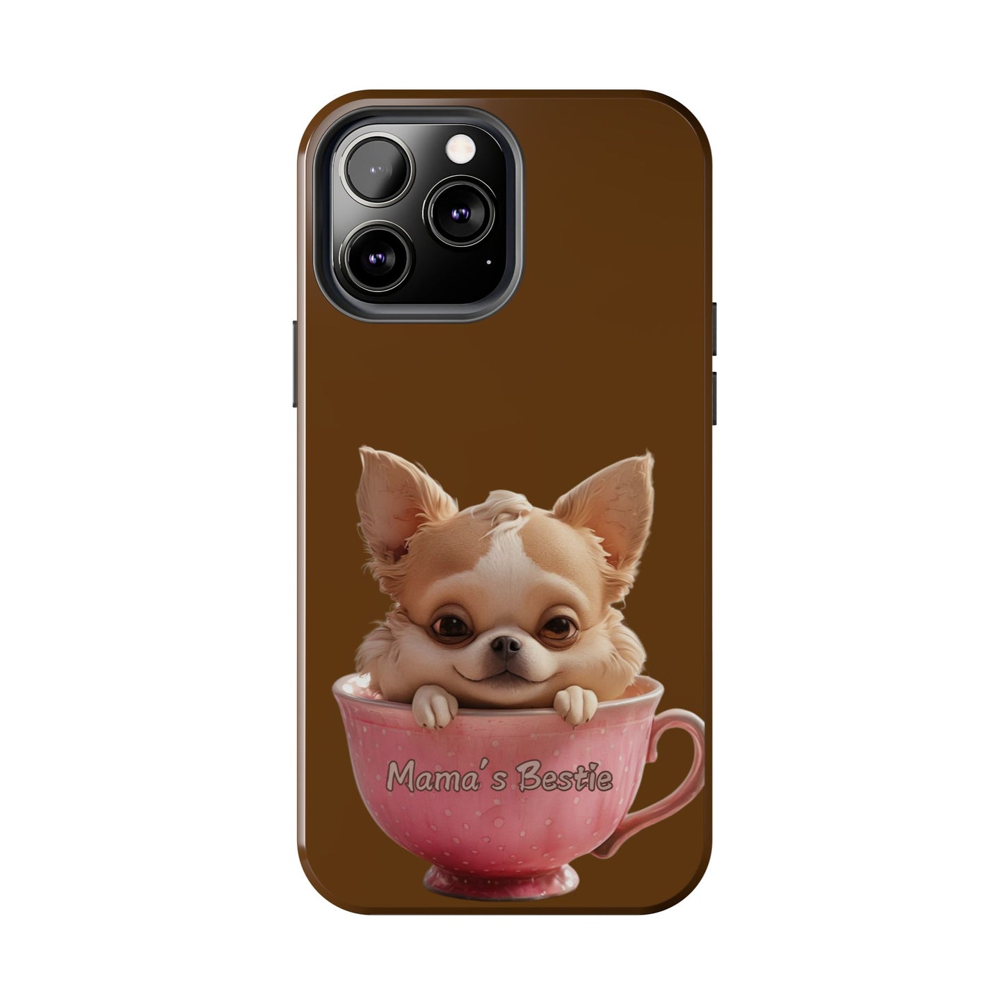 Cute Chihuahua Tough Phone Case - 'Mama's Bestie' Design
