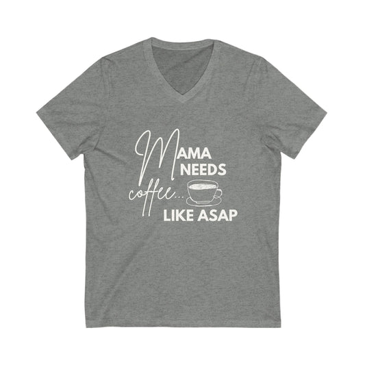 ☕ Mama Needs Coffee V-Neck Tee – Funny & Stylish Shirt for Coffee-Loving Moms 💖