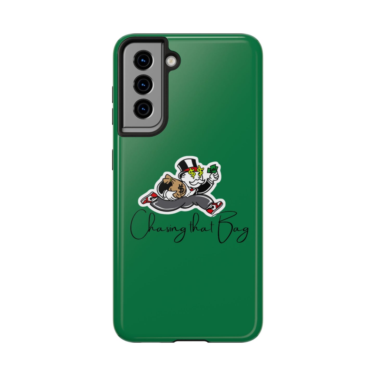 Phone Case- Chasin That Bag Tough Case- Durable Protection