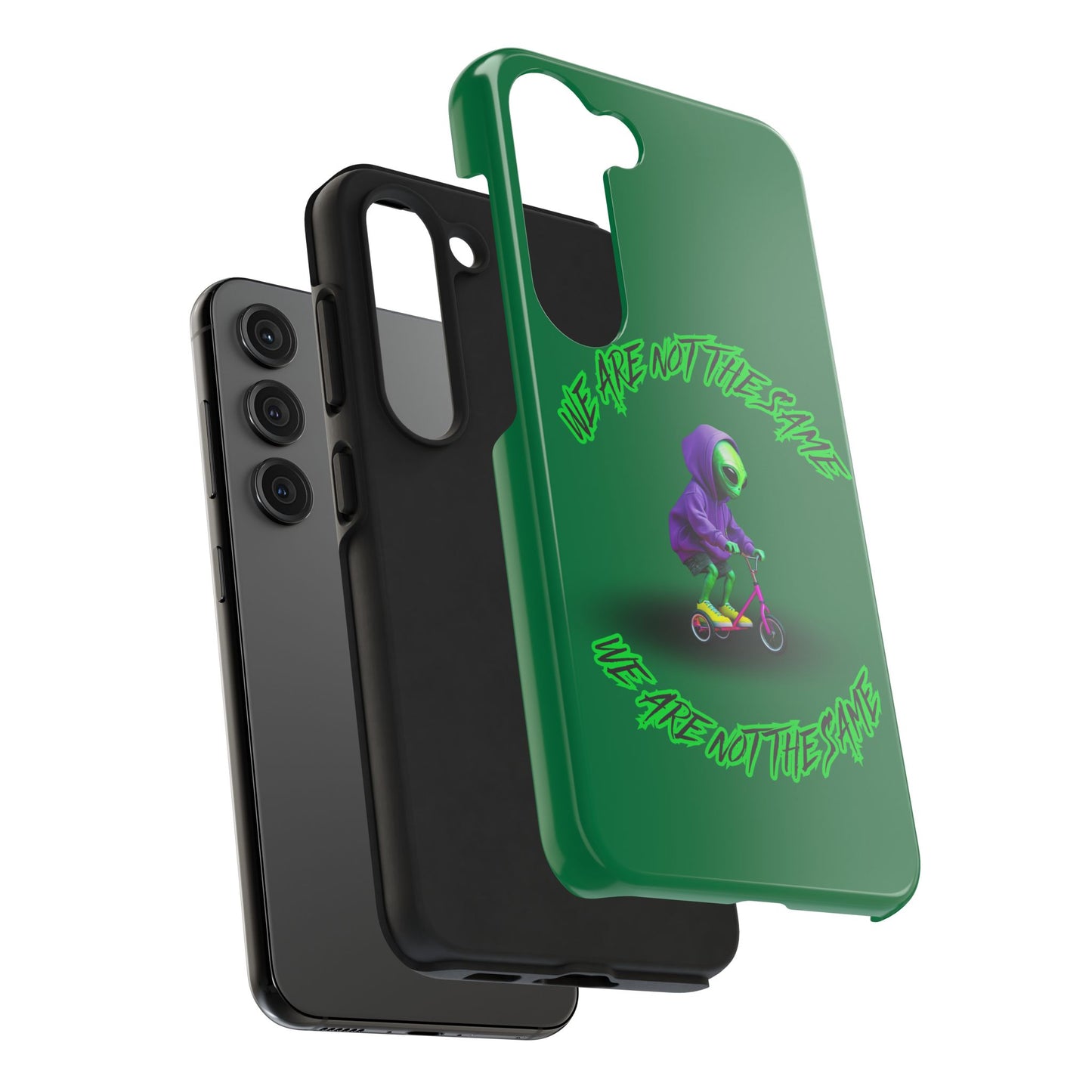 Tough Phone Cases- Alien, We Are Not The Same