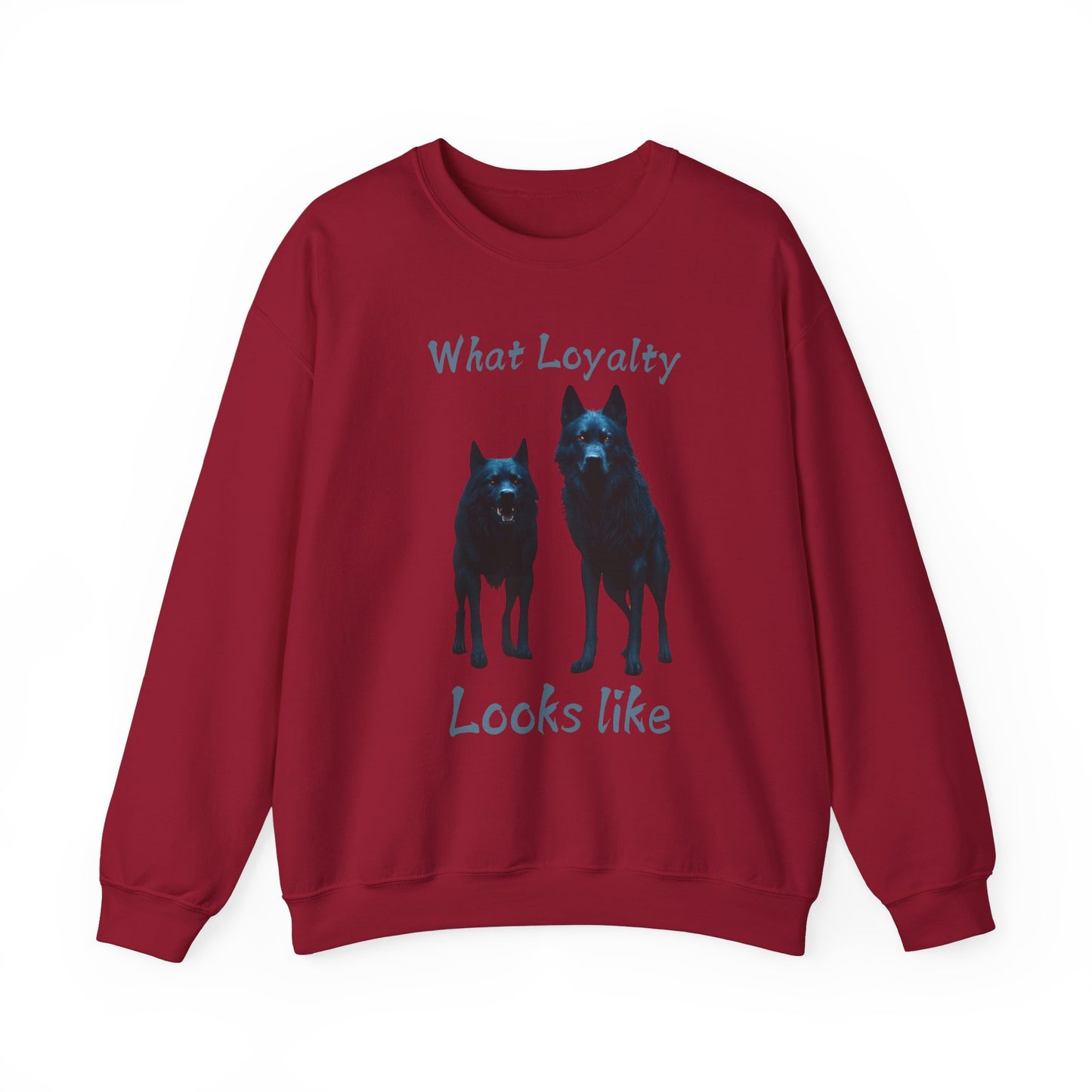 🐾 Funny Dog Lover Red Sweatshirt – "What Loyalty Looks Like" Design for Dog Owners & Pet Lovers