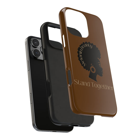 Gifts for Empowering Women Tough Phone Cases - 'Stand Together' Design